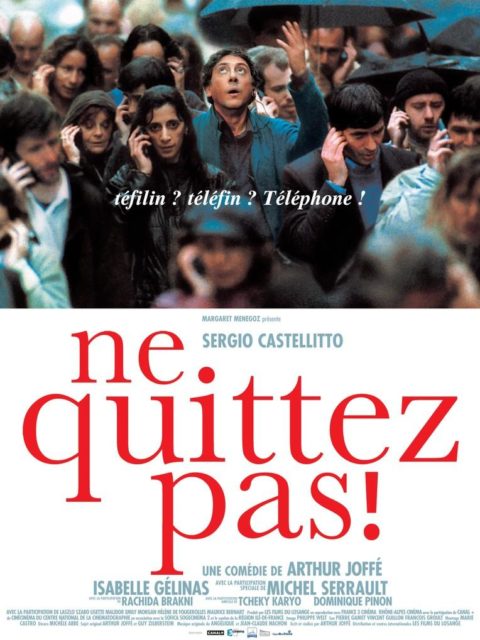 Ne quittez pas !