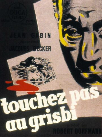 Touchez pas au grisbi affiche