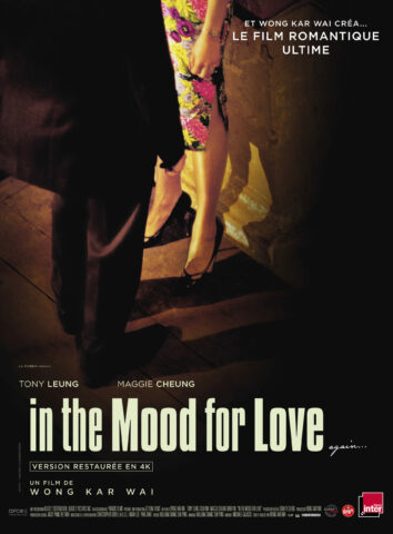 In The Mood For Love – Wong Kar Wai