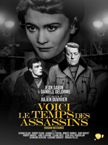 Voici le temps des assassins, Affiche version restaurée
