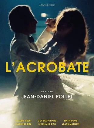 l&rsquo;acrobate affiche